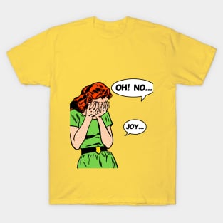 OhNoJoy T-Shirt